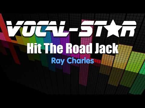 Ray Charles - Hit The Road Jack (Karaoke Version) with Lyrics HD Vocal-Star Karaoke