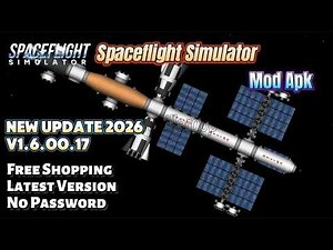 Spaceflight Simulator Mod Apk 1.6.00.17 | Unlocked Full | Latest Version 2026