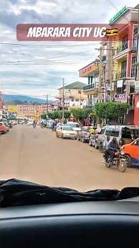Mbarara: The City That Changed Uganda Forever