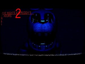 Five Nights at Freddy's: Final Hours 2 (Full Game + All Jumpscares)