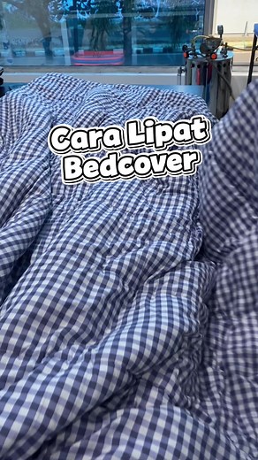 Cara Melipat Bedcover dengan Mudah di Laundry Hauz