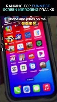 Ranking Top Funniest Screen Mirroring Pranks