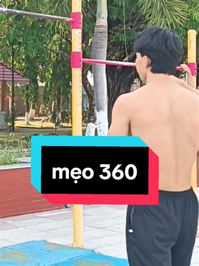Tip 360 #xuhuong #calisthenics #tutorial #xh #viral