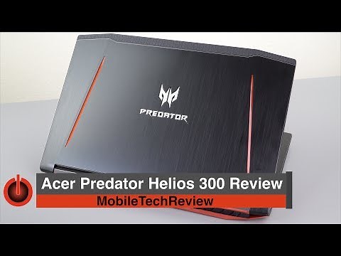 Acer Predator Helios 300 Review - Affordable Yet Powerful Gaming Laptop