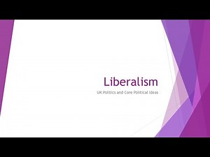 Liberalism | Pearson Edexcel A-Level Politics