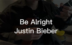 Be Alright Justin Bieber by ukulele