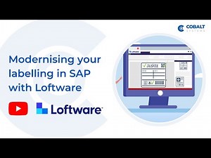 Modernise your labelling in SAP with software from our partners at Loftware