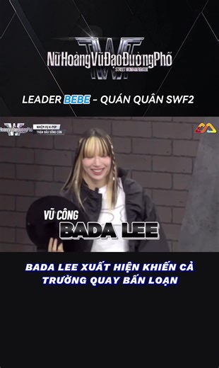 Bada Lee: Quán quân Street Woman Fighter Việt Nam