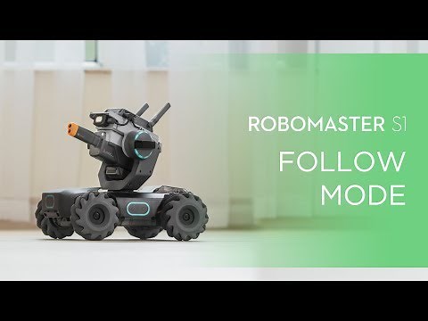 How to Use Follow Mode on RoboMaster S1