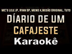 díario de um cafajeste "O amor não paga as conta" - Karaoke Playback Instrumental letra