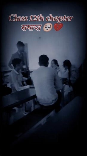 class 12 khatam miss you old friends 🥺🥺🥺😭😭