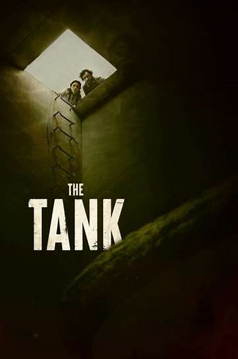 The Tank (2023) - Where to Watch