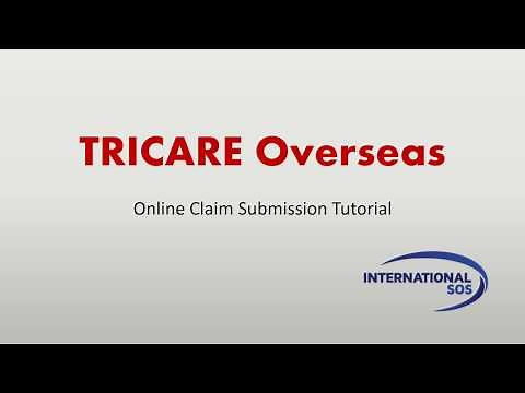 TRICARE Overseas Program Online Claims Submission Tutorial