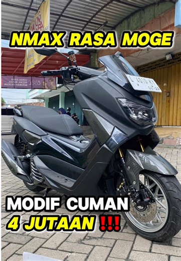 Nmax rasa moge!!! Modif 4 jutaan jadi moge Full empuk!!! Depan belakang KTC