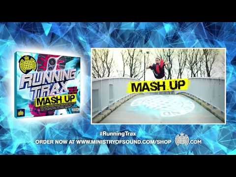 Running Trax Mash Up Minimix (Ministry of Sound UK) (Out Now) #RunningTrax