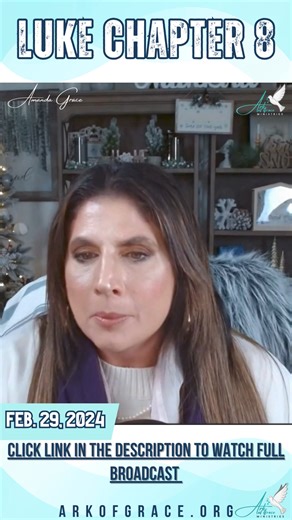 Luke Chapter 8 A Sobering Word from the Lord, a Dream of a Well-Known Pastor & a Vision of a Family with Texas Ties Aired: Feb. 29, 2024 Click to Watch: Rumble: https://buff.ly/4bXjj69 YouTube: https://buff.ly/3UWscqE #prophecy #Amandagrace #Christiantok #Christian #Christianity #Jesus #faith #inspirational #gospel #Luke #pray #prophetic #wordfromthelord | Ark of Grace Ministry