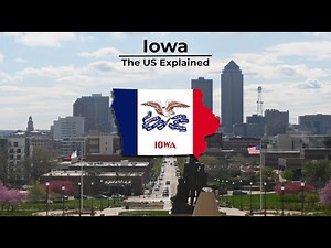 Iowa - The US Explained