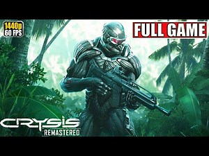 Crysis Remastered Full Gameplay Walkthrough [2K PC Longplay Playthrough] No Commentary