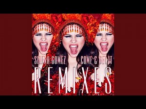 Come & Get It (Robert DeLong Remix)