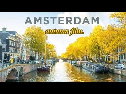 Autumn 2025 in Amsterdam: Beautiful City of Canals, 4K Time lapse