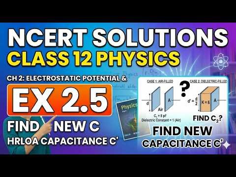 12th NCERT Physics Chapter 2 - Exercise 2.5 Solution