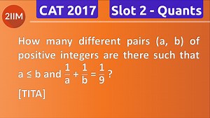 CAT 2017 | Slot 2 | Quantitative Aptitude | Number System - Number Theory | 2IIM CAT Coaching