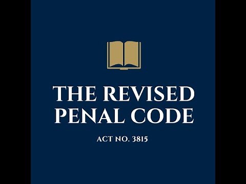 THE REVISED PENAL CODE OF THE PHILIPPINES| BOOK 1 & 2 [AUDIO CODAL]
