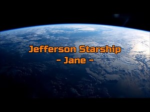 Jefferson Starship - "Jane" HQ/With Onscreen Lyrics!