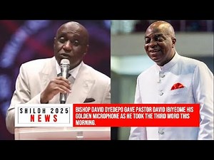 BISHOP DAVID OYEDEPO GAVE PASTOR DAVID IBIYEOME HIS GOLDEN MICROPHONE TO PREACH AT SHILOH 2025