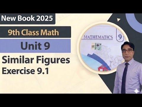 Exercise 9.1 Class 9th Chapter 9 New Book Math|| Unit 9 Similar Figures|| 9th class Math|| PCTB||