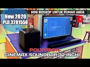 Polytron Cinemax Soundbar 32 inches || PLD32B1550