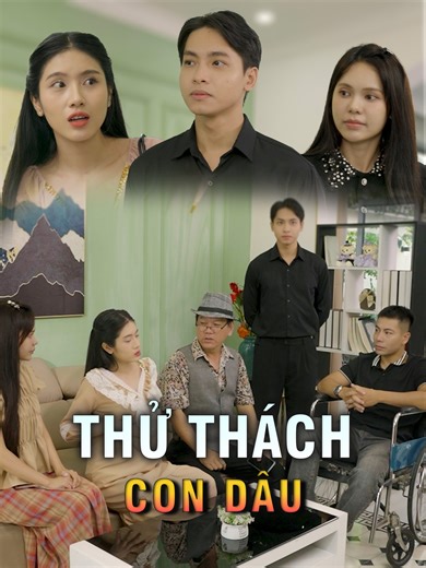 2.8K views · 16 reactions | Con dâu thời này vẫn phải được bố mẹ tuyển chọn hả trừi #chuyennhachuyennguoi #phimmoi #phimhay #CNCN_2025_P3_102 | Xoay Daily Films | Facebook