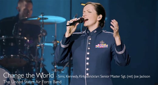 The USAF Band's unifying & uplifting performance of Eric Clapton's Change the World