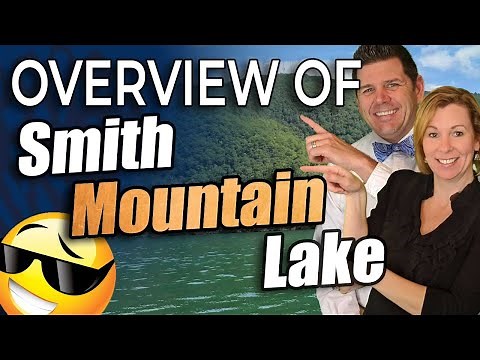 Smith Mountain Lake VA Things To Do [Overview] | SML VA | Smith Mountain Lake Vacations