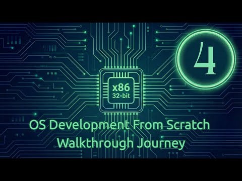 OS Development From Scratch Walkthrough Journey Video 4