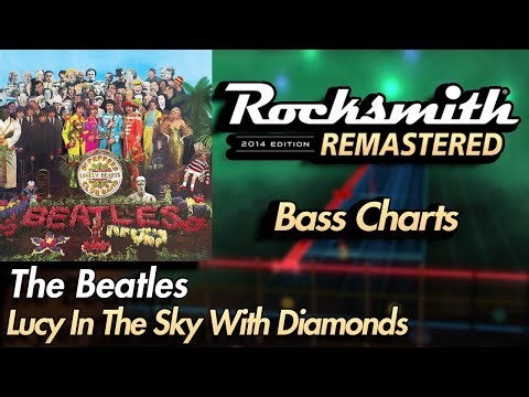 The Beatles - Lucy In The Sky With Diamonds | Rocksmith® 2014 Edition | Bass Chart