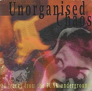 Various - Unorganised Chaos