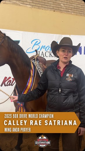 Congratulations to our 2025 Box Drive World Champion, Calley Rae Satriana!🏆 #nrcha #worldchampion | National Reined Cow Horse Association
