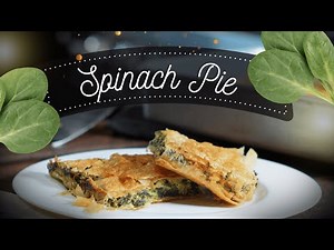 AMAZING AND EASY Greek Spinach Pie Recipe