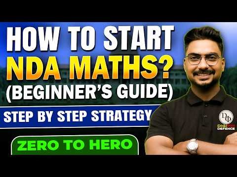 How to Start NDA Maths Preparation (Zero to Hero Strategy) 🚀
