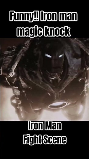 Funny !! Iron Man Magic Knock || Iron Man Fight Scene #shorts