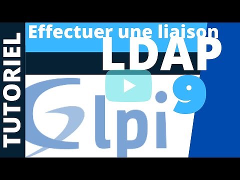 LIAISON LDAP GLPI ET ACTIVE DIRECTORY