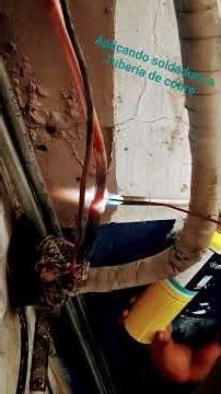 Soldadura tuberías de cobre