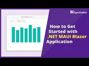 How to Get Started with .NET MAUI Blazor Application