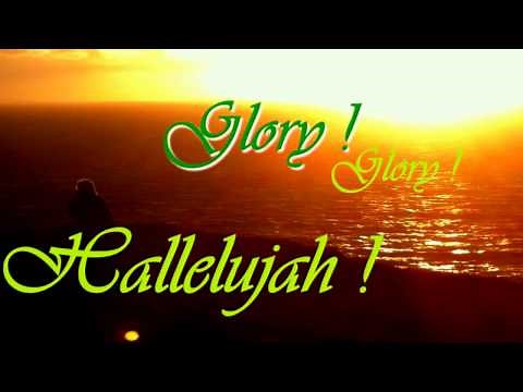 GLOIRE GLOIRE ALLELUIA (Glory Alléluia)