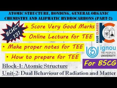 BSCG Online Lecture - BCHCT-131 (Part-2) | Block-1, Atomic Structure | Unit-2 | Chemistry | IGNOU |