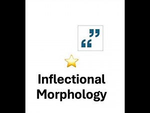 Inflectional Morphology