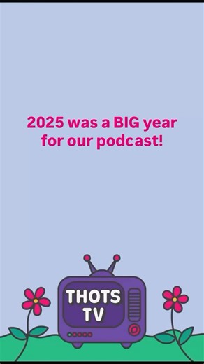 Thots TV pod | Reupload because the Balamory music APPARENTLY isn’t public domain: WHAT a year!!!! So many wonderful things have happened to us and we... | Instagram