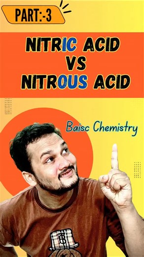 QAwsain Ahmad Khan on Instagram: "Nitric vs Nitrous Acid ⚡️ Part-3 . After -ic vs -ous acid (Part-1) and Phosphoric vs Phosphorous acid (Part-2) 👇 In Part-3, learn the difference between Nitric acid (HNO₃) and Nitrous acid (HNO₂). Understand oxidation state, structure, strength, and NEET logic in seconds ⚡️ 🎯 Best for Class 11, Class 12, NEET & JEE — Chemistry by Qawsain Khan"