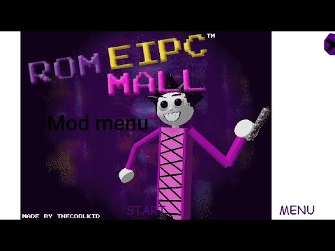 Rom's Epic Mall Mod menu android port (Baldi basics mod)